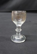 Antique ca. 1800 Stemmed Cordial Glass Grape Vine Etched Hand Blown Rare  - $51.17