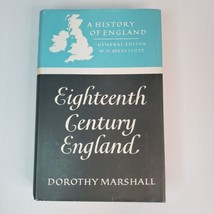 A History Of England: Eighteenth Century England Dorothy Marshall - 1968 - £11.95 GBP