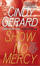 Black Ops, Inc.: Show No Mercy No. 1 by Cindy Gerard (2008, Paperback) - £0.76 GBP