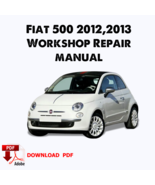 Fiat 500,2012-2013 Factory service repair manual, Workshop service repair manual - $14.99