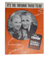 Its The Natural Thing To Do Sheet Music Burke/Johnston - $24.74