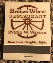 Unstruck Matchbook Bronze Wheel Resturant W. Warren Dearborn Heights Mi - £2.82 GBP