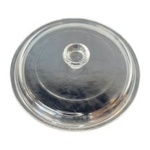 Vintage Pyrex P8IC Clear Glass Round Replacement Lid/Cover 6&quot; Diameter - £13.30 GBP