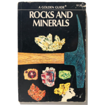 Rocks And Minerals A Golden Guide By Herbert S Zim Paperback 1957 0307244997 - £6.99 GBP