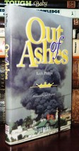 Phillips, Keith W.  OUT OF ASHES  1st Edition 3rd Printing - £35.87 GBP