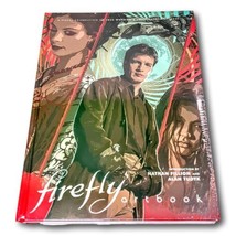 Firefly Art Book Josh Weadon Nathan Fillion Serenity Science Fiction HC New - $69.24