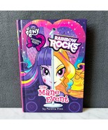 My Little Pony Equestria Girls Rainbow Rocks The Mane Event Hardcover Book - $6.42 CAD