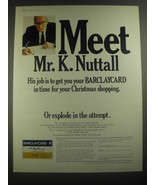 1967 Barclaycard Credit Card Ad - Meet Mr. K. Nuttall - £14.55 GBP