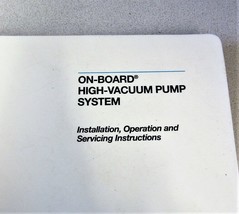 CTI-Cryogenics On-Board High-Vacuum Pump System Manual 1995 Edition - $17.44