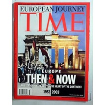 Time Magazine August 18/25, 2003 mbox2870/a Europe Then &amp; Now - £3.08 GBP