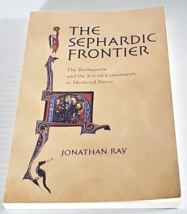 The Sephardic Frontier: The Reconquista and the Jewish Community in Medieval Ibe - £15.72 GBP