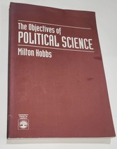 The Objectives of Political Science Hobbs, Milton - £30.79 GBP