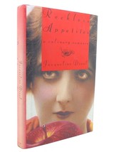 Jacqueline Deval Reckless Appetites A Culinary Romance 1st Edition 1st Printing - $50.94