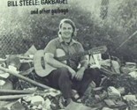 Garbage [Vinyl] Bill Steele - $99.99