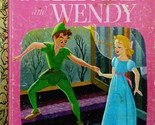 Walt Disney&#39;s Peter Pan and Wendy (Little Golden Books) / 1979 Hardcover - $4.55