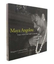 Margaret Courtney-Clarke MAYA ANGELOU The Poetry of Living 1st Edition 1st Print - £38.82 GBP