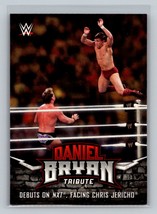 Daniel Bryan #1 2017 Topps WWE Road To Wrestlemania WWE Daniel Bryan Tribute - £1.55 GBP