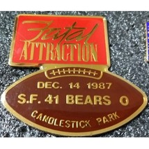 1987 San Francisco 49ers Bears 0 Fatal Attraction Candlestick Park Pin - $11.95