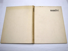 Mammiferi 1° edizione 1957 Meraviglie della natura De Agostini Belvianes Marcel - $12.25