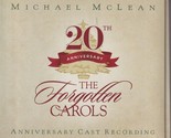 Forgotten Carols: Anniversary Edition by Michael McLean (Christmas CD) - $13.97
