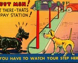 Comic Two Dogs Hoot Man Not There Pay Station Watch Your Step Linen Post... - $3.91