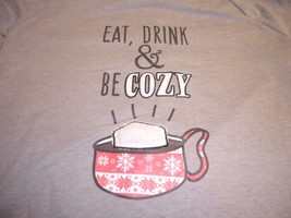 Eat, Drink &amp; Be Cozy Size Xl Gray Sweatshirt New Womens Christmas Holiday - £37.41 GBP