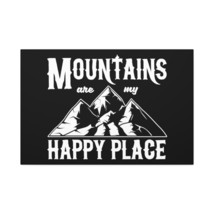 Personalized Custom Stretched Canvas Print: &quot;Mountains Are My Happy Place&quot; - $36.05+