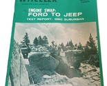 Four Wheeler Magazine JULY 1965 Idaho Ghost Town GMC Suburban Ford Fairlane - $18.76