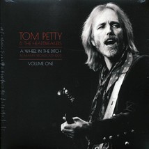 Tom Petty &amp; The Heartbreakers - A Wheel In The Ditch Volume 1: Alabama Broadcast - £20.92 GBP