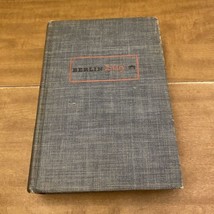 Berlin Diary 1942 By William L Shirer  - $12.00