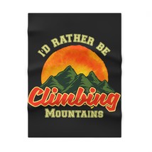 Soft Personalized Fleece Baby Blanket &quot;I&#39;d Rather Be Climbing Mountains&quot; - £27.44 GBP