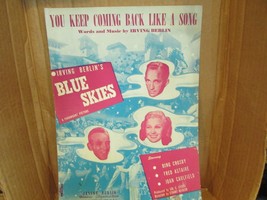 You Keep Coming Back Like A Song Irving Berlin Blue Skies 1945 Bing Sheet Music - £3.85 GBP