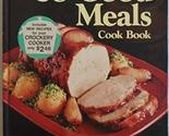 Better Homes and Gardens So-Good Meals Cook Book Better Homes and Garden... - $2.93