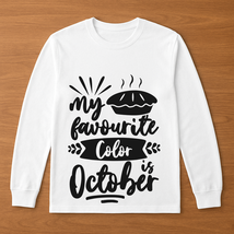 Favorite Color Is October Womens Crewneck Sweater - $29.99