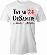 Trump Desantis T Shirt Tee Short-Sleeved Cotton Clothing S1WSA626 - £13.02 GBP+