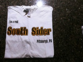 I&#39;M  A REAL SOUTH SIDER PITTSBURGH , PA  XL WHITE T SHIRT - £2.30 GBP