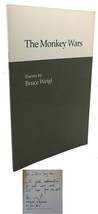 Bruce Weigl The Monkey Wars 1st Edition 1st Printing - $69.95