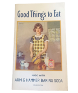 Vtg 1933 Good Things to Eat Arm &amp; Hammer Baking Soda Recipe Booklet 106t... - $5.89