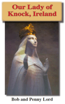 Our Lady of Knock Pamphlet/Minibook,by Bob and Penny Lord - $8.36 CAD
