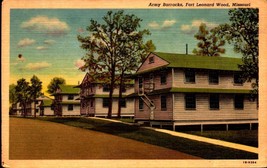 Linen POSTCARD- Army Barracks, Fort Leonard Wood, Missouri BK52 - £3.11 GBP