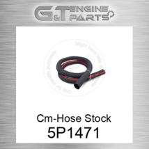 5P1471 CM-HOSE STOCK fits CATERPILLAR (NEW AFTERMARKET) - $18.84 MXN