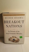 Breakout Nations: In Pursuit of the Next Economic...by Ruchir Sharma (Ha... - £4.54 GBP