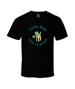 Good Together Dog Life is Good. Women's Crusher Tee lucky dog T-Shirt te... - $20.94+