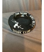 VERY RARE Stork Club For Fatima Ashes Only Ceramic 7" Black Ashtray - £638.75 GBP