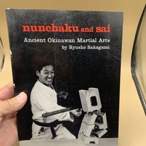 Nunchaku and Sai By Ryusho Sakagami First Edition November 1974 - $15.83