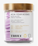 Truly Acai Your Boobies Whipped Boob Polish Firm &amp; Tighten 2 oz - $551.61 MXN
