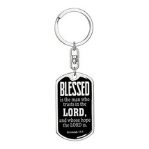 Blessed is the Man Jeremiah 17:7 Swivel Keychain Dog Tag Stainless Steel or 18k  - £35.79 GBP