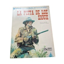 LA Pista De Los Sioux Charlier Giraud Spanish Comic Strips - £20.53 GBP