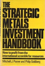 The Strategic Metals Investment Handbook [Hardcover] Posner, Mitchell J.... - £15.53 GBP