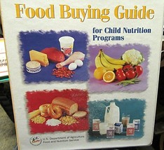 Book FOOD BUYING GUIDE FOR CHILD NUTRITION PROGRAMS - $22.00